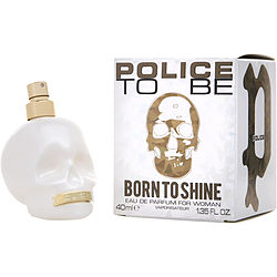 POLICE TO BE BORN TO SHINE by Police - EAU DE PARFUM SPRAY